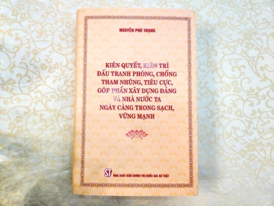 Bìa cuốn sách về đấu tranh phòng, chống tham nhũng, tiêu cực của Tổng Bí thư Nguyễn Phú Trọng  Nguồn ảnh intenet