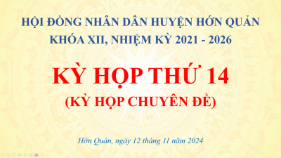 CHƯƠNG TRÌNH KỲ HỌP THỨ 14 (KỲ HỌP CHUYÊN ĐỀ), HĐND HUYỆN KHÓA XII